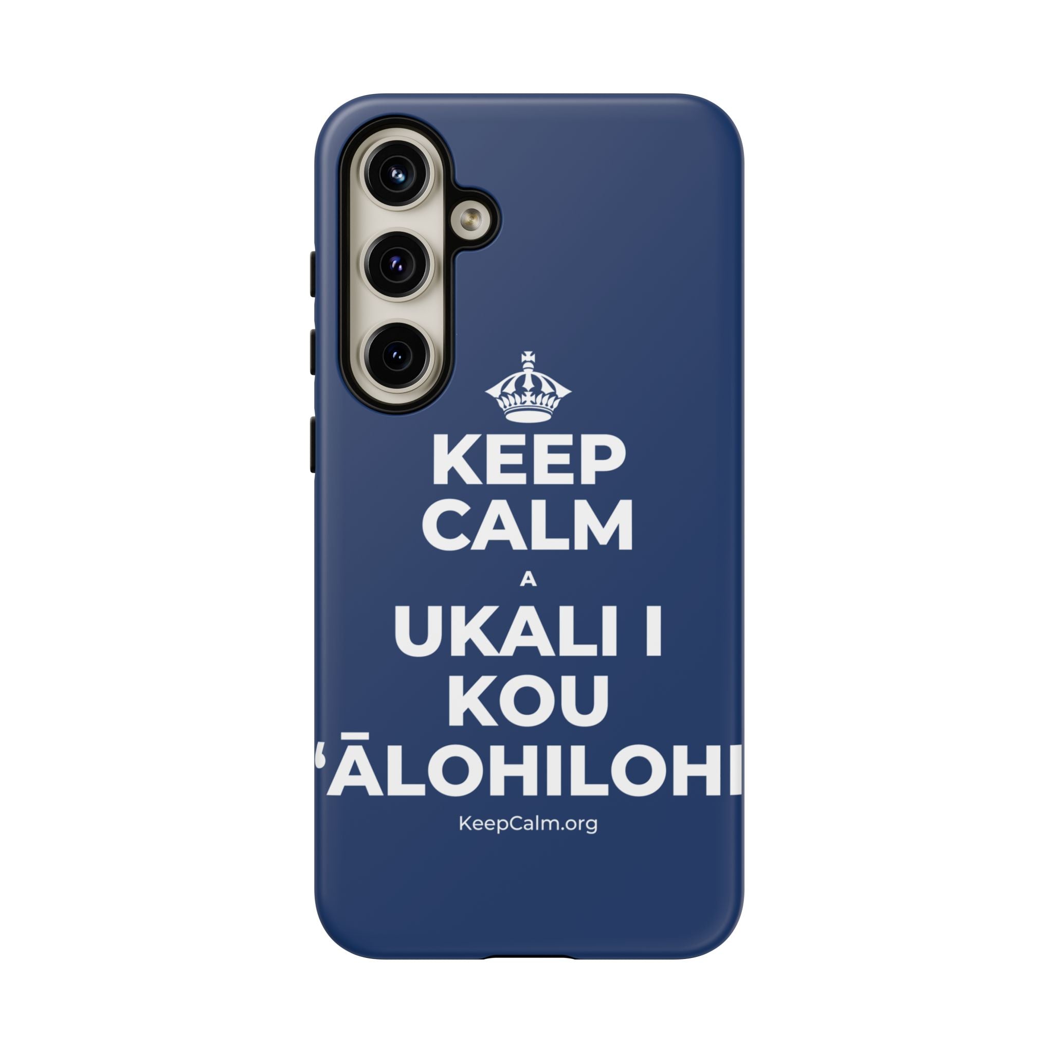 KEEP CALM A UKALI I KOU ʻĀLOHILOHI Phone Case