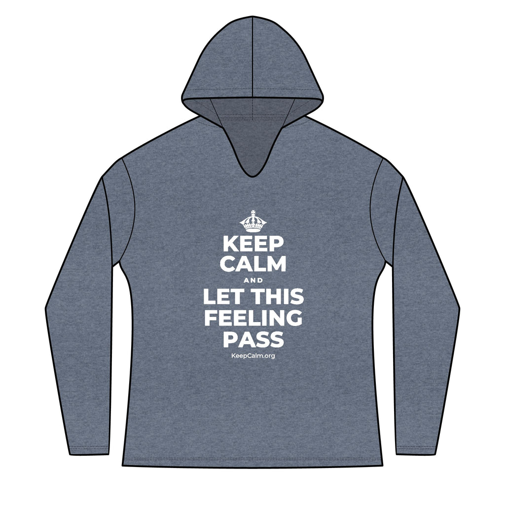 KEEP CALM AND LET THIS FEELING PASS Women's Long Sleeve Hoodie