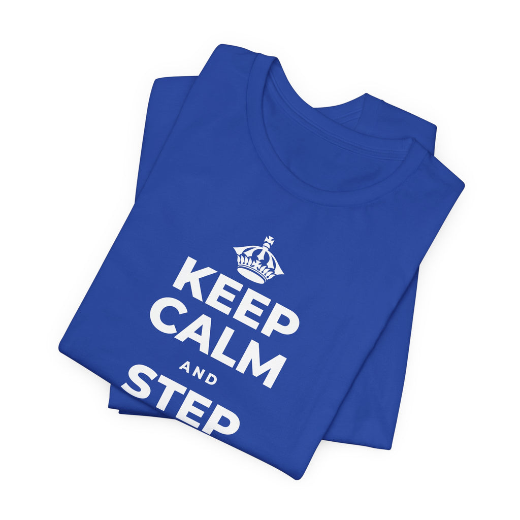 KEEP CALM AND STEP BACK A SEC T-Shirt (Soft Cream–Heather Mauve)