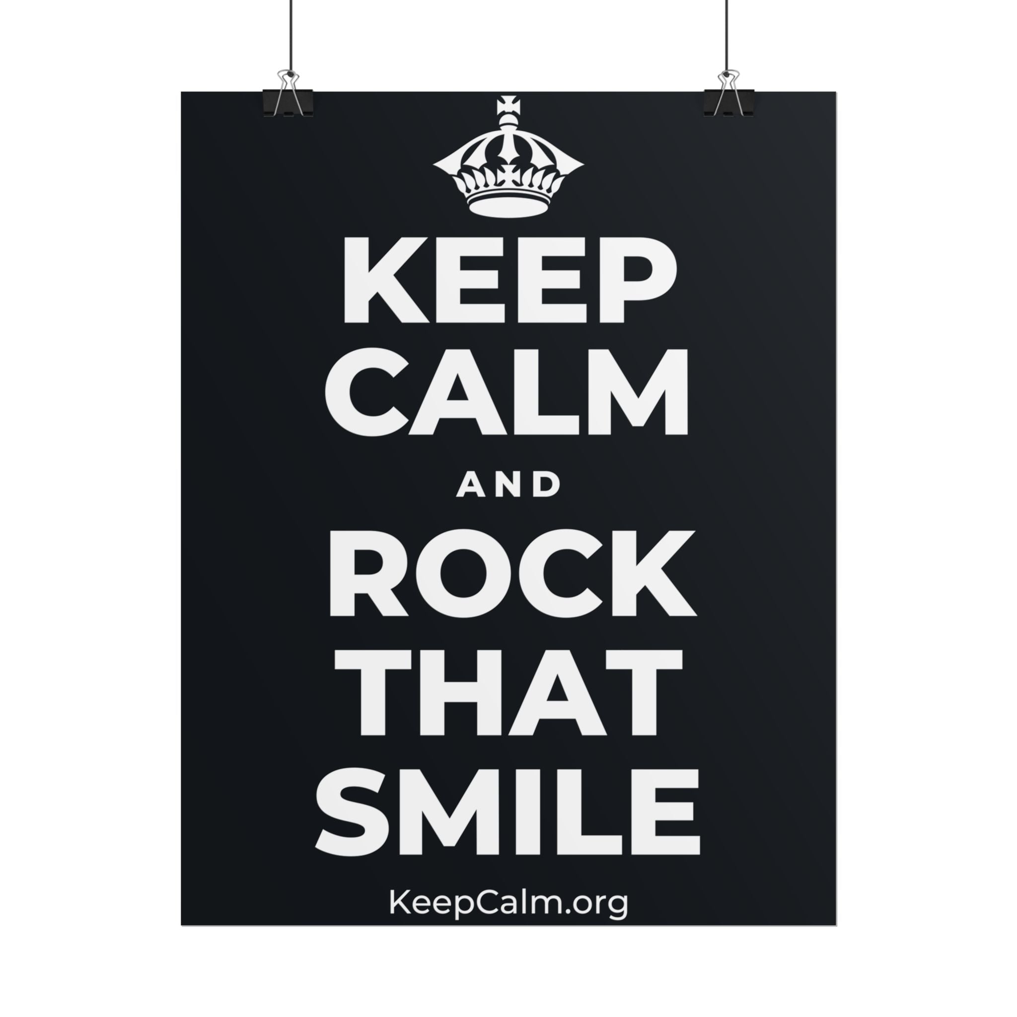 KEEP CALM AND ROCK THAT SMILE Poster (Dark)