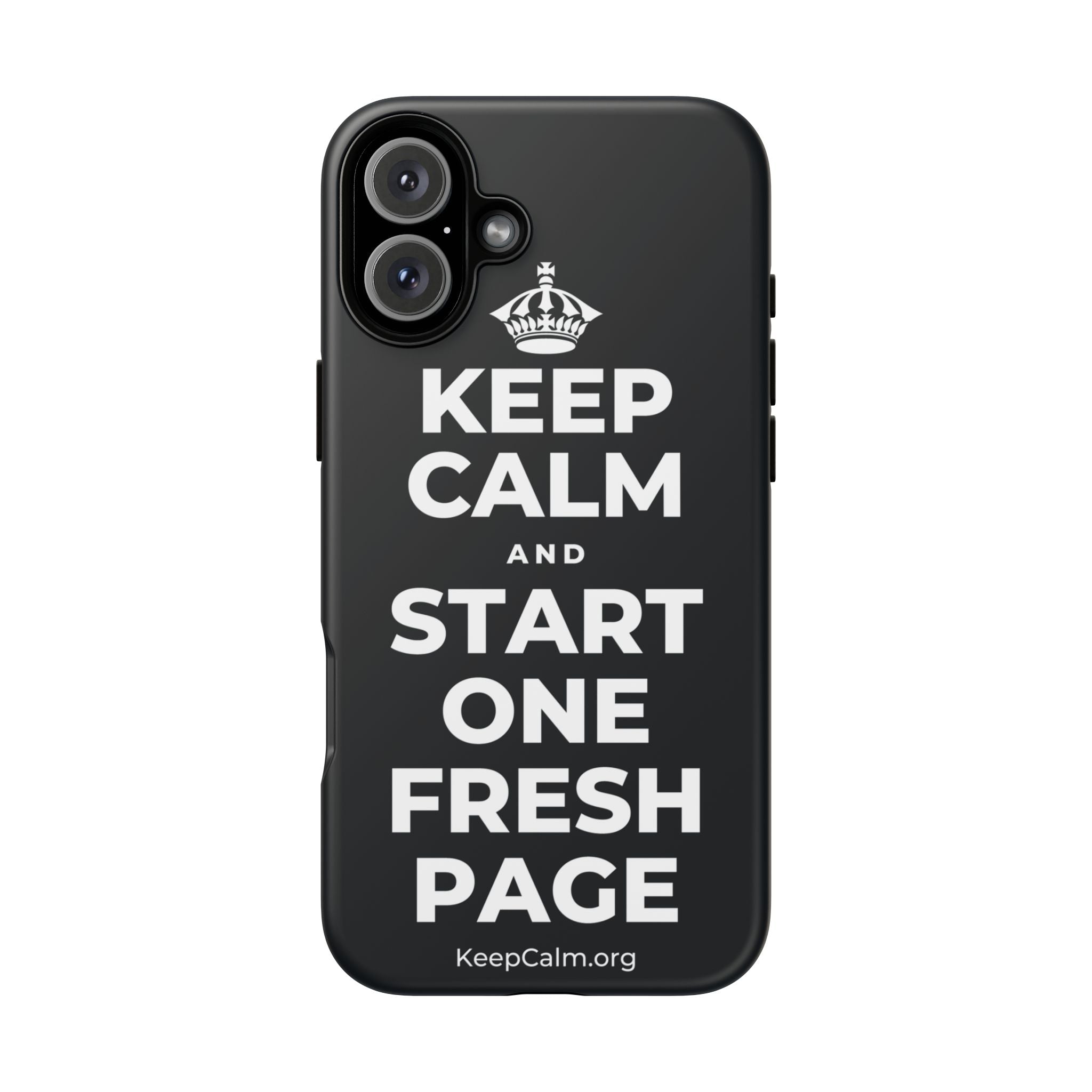 KEEP CALM AND START ONE FRESH PAGE Phone Case (Dark)