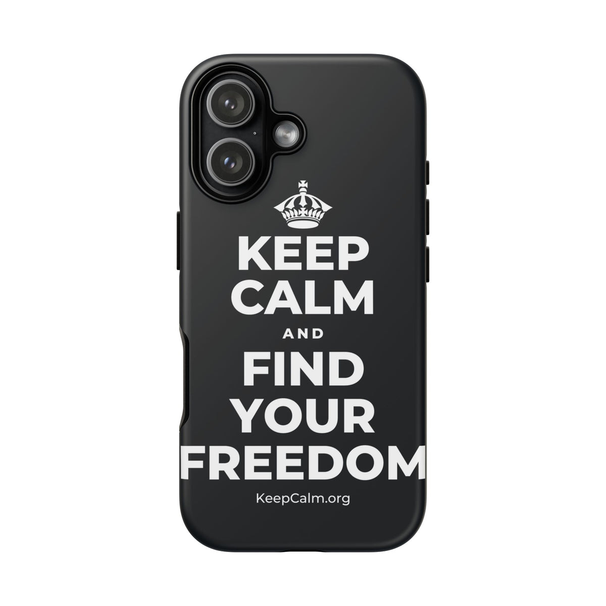 KEEP CALM AND FIND YOUR FREEDOM Phone Case (Dark)