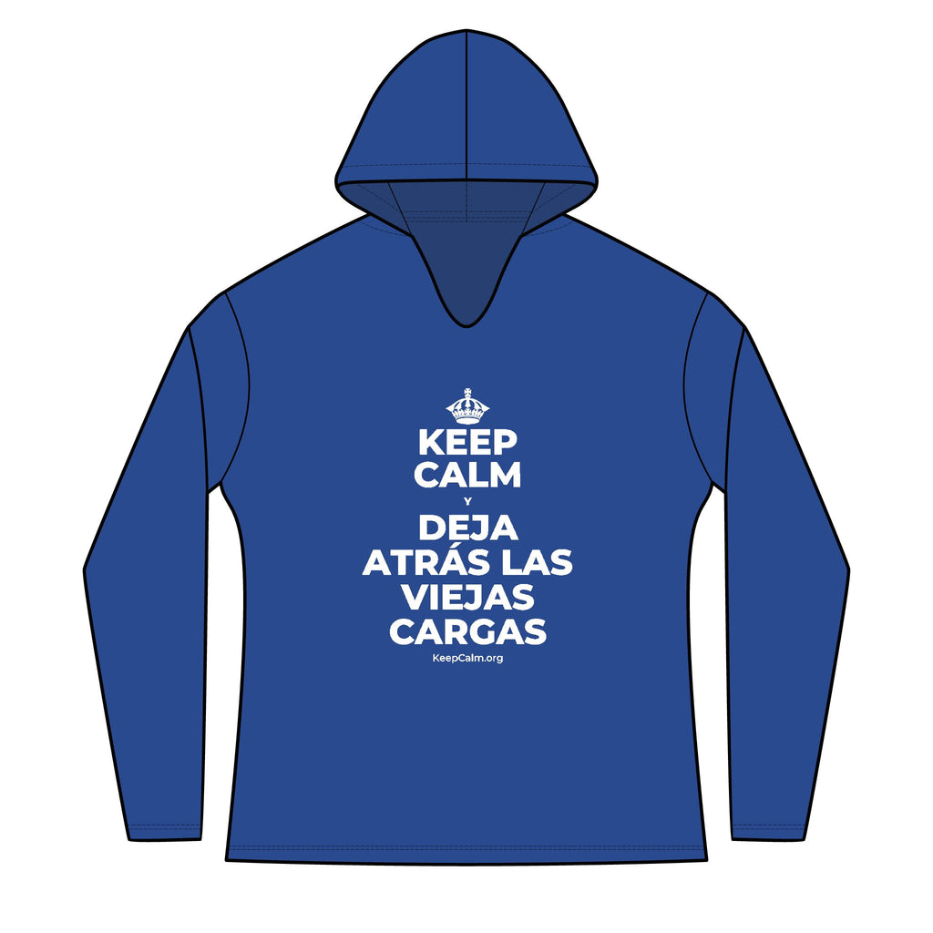 KEEP CALM Y DEJA ATRÁS LAS VIEJAS CARGAS Women's Long Sleeve Hoodie