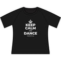 KEEP CALM AND DANCE Women's Raglan Tee