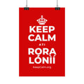 KEEP CALM ATI RỌRA LÓNÌÍ Satin Poster