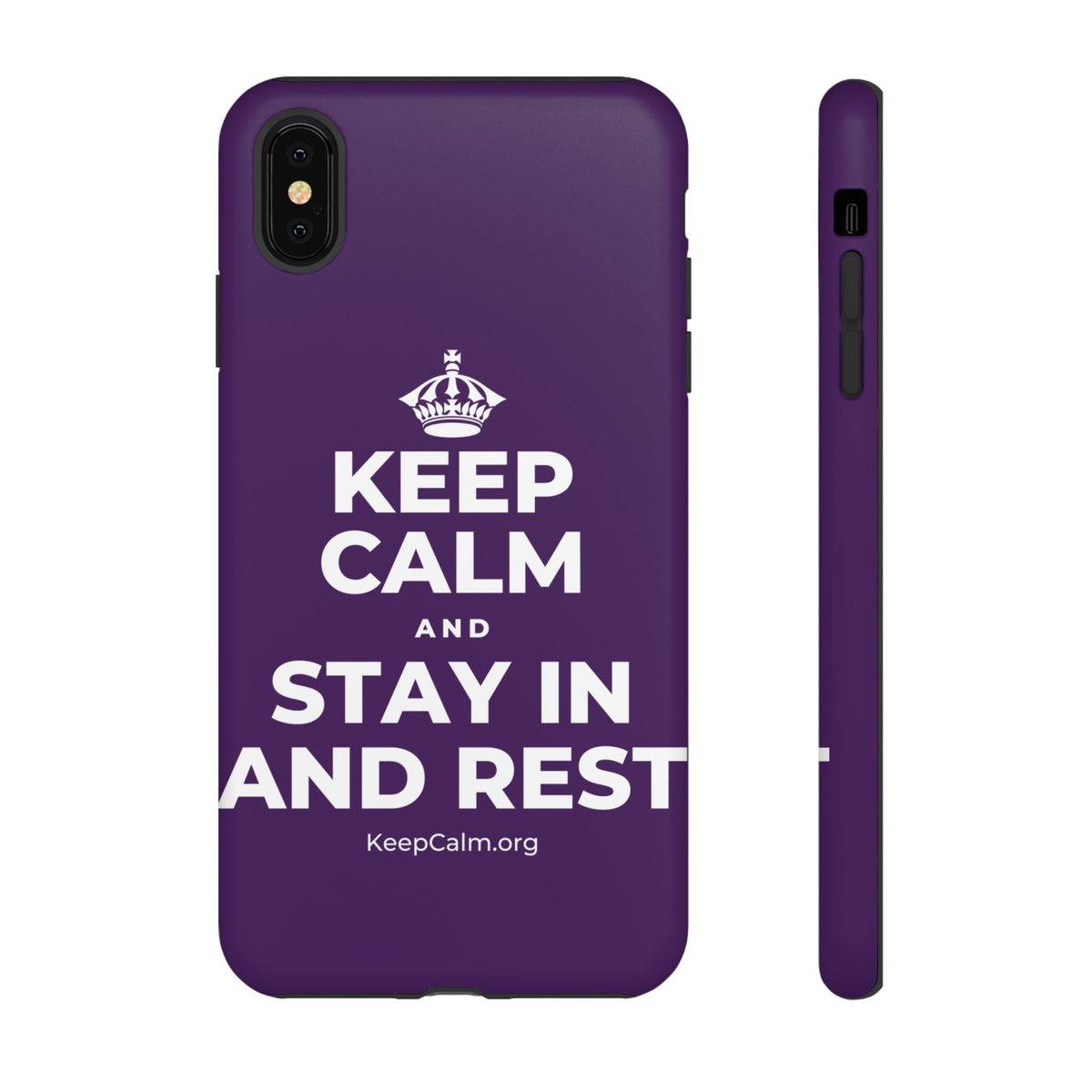 KEEP CALM AND STAY IN AND REST Phone Case