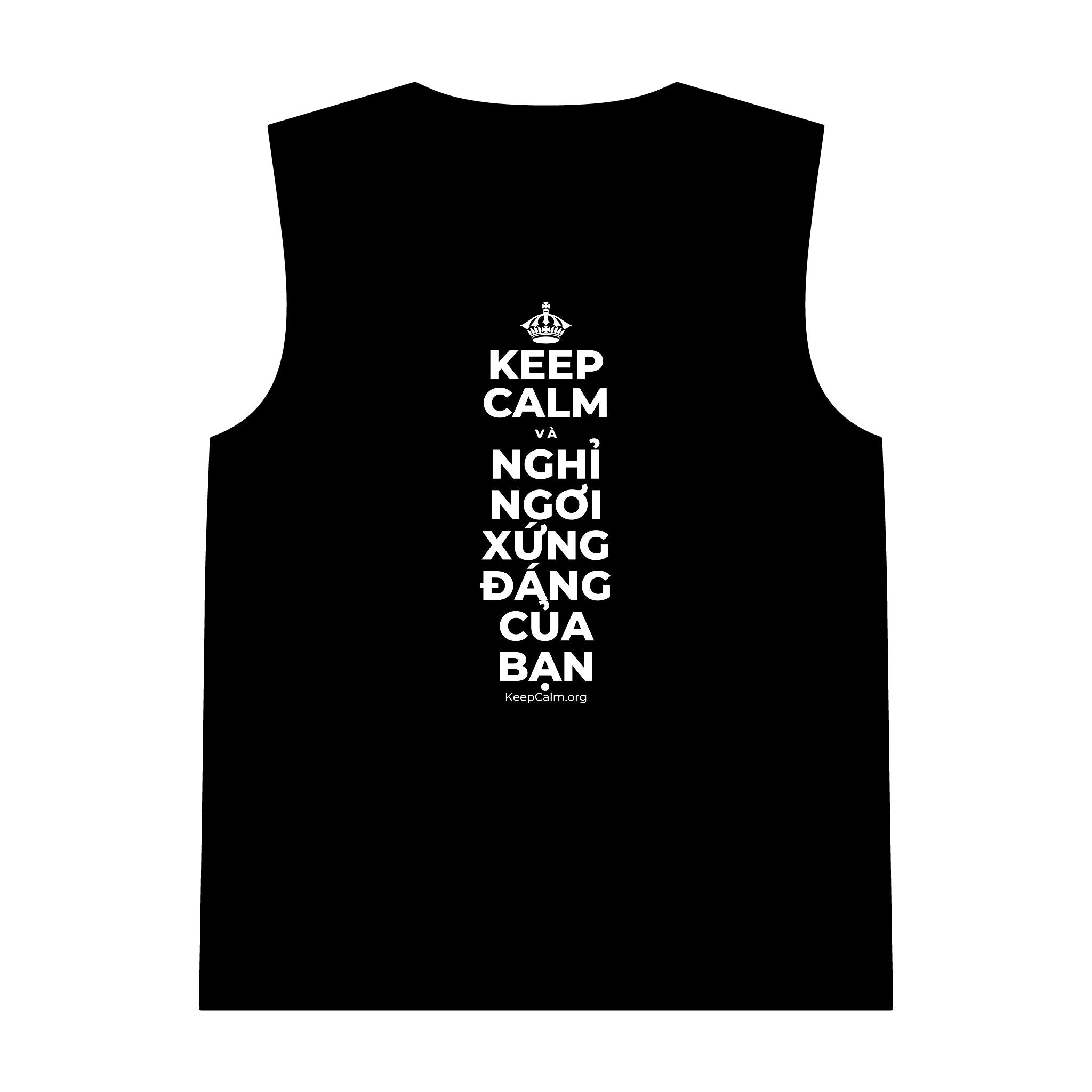 KEEP CALM VÀ NGHỈ NGƠI XỨNG ĐÁNG CỦA BẠN Tank Top
