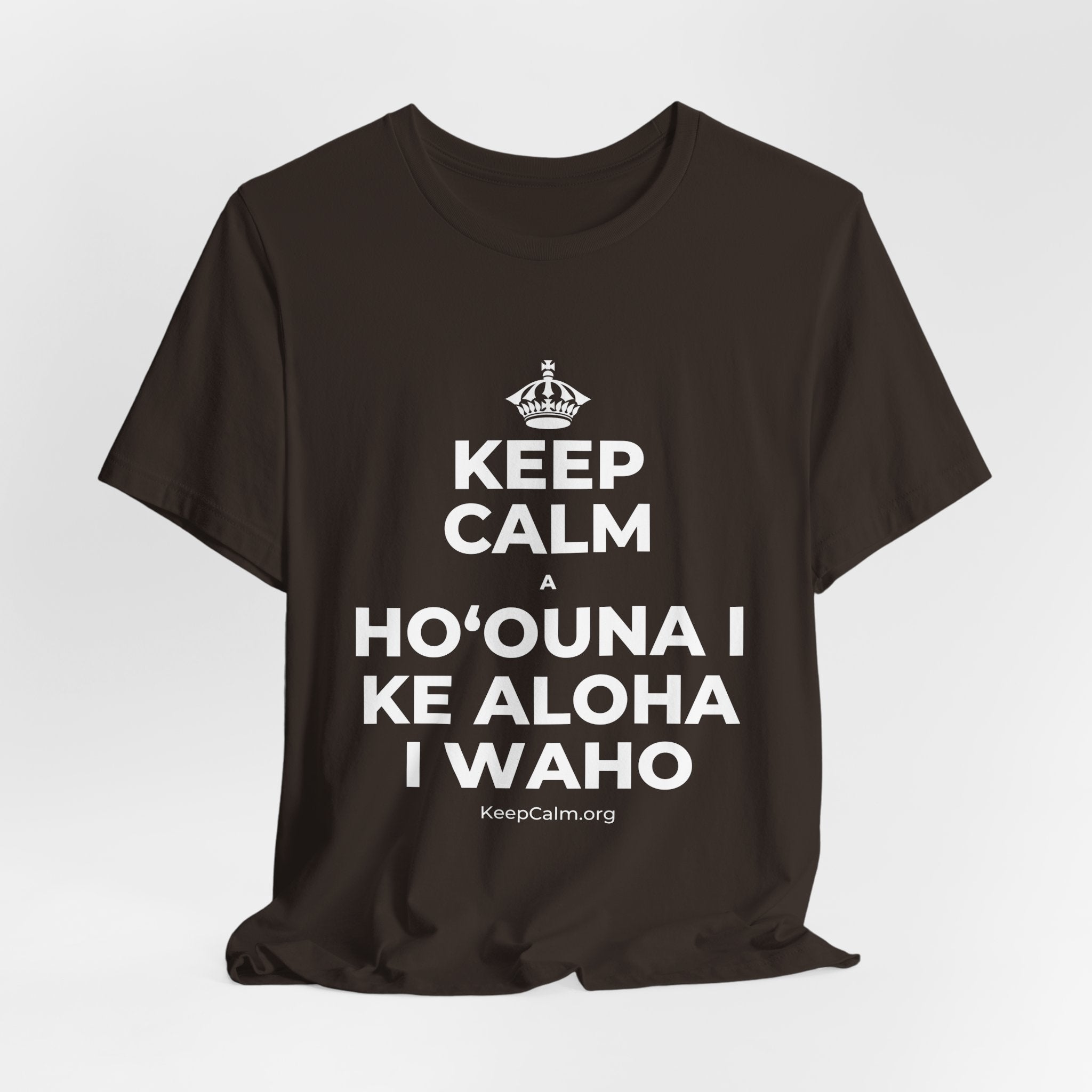 KEEP CALM A HOʻOUNA I KE ALOHA I WAHO T-Shirt (Soft Cream–Heather Mauve)
