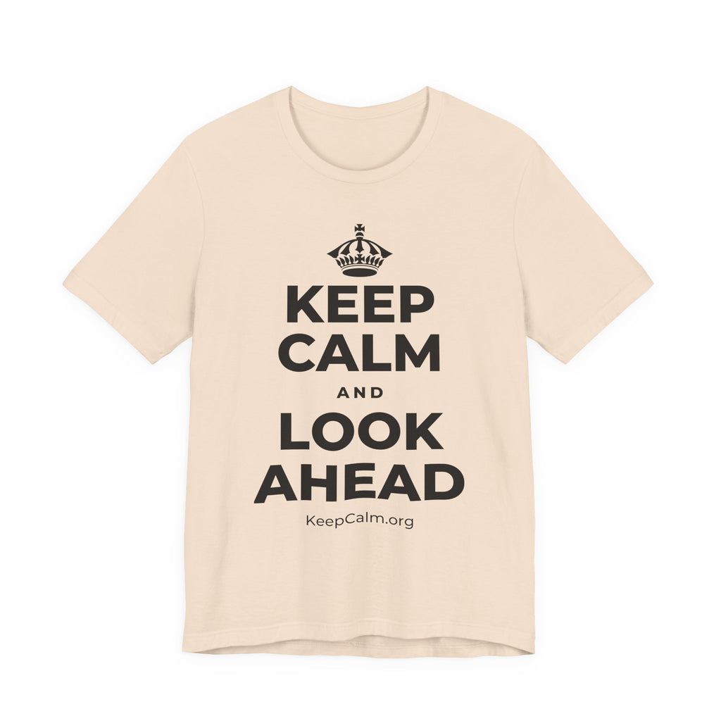KEEP CALM AND LOOK AHEAD T-Shirt (Soft Cream–Heather Mauve)
