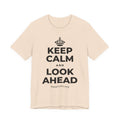 KEEP CALM AND LOOK AHEAD T-Shirt (Soft Cream–Heather Mauve)