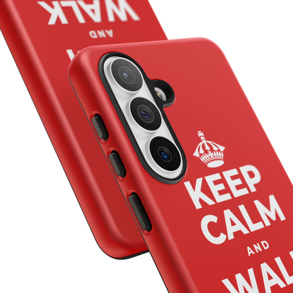 KEEP CALM AND WALK AND LISTEN Phone Case