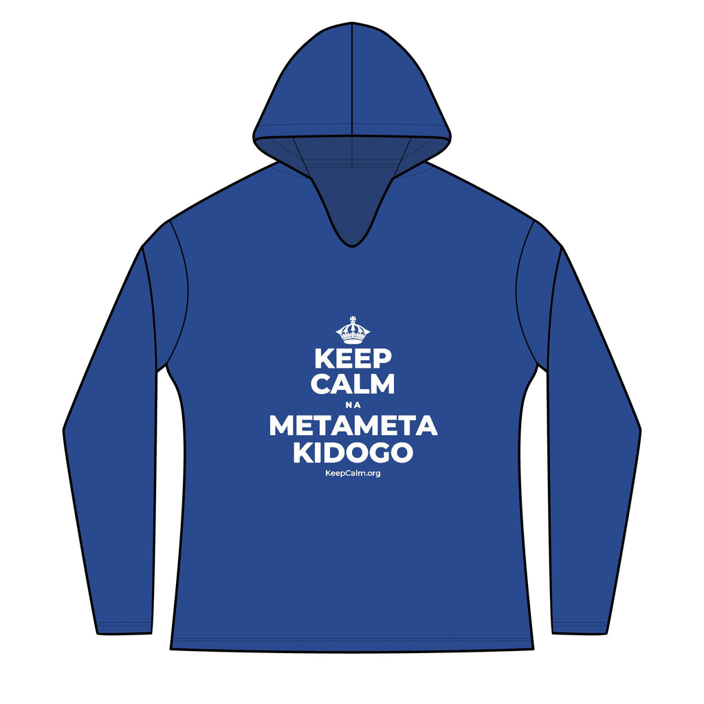 KEEP CALM NA METAMETA KIDOGO Women's Long Sleeve Hoodie