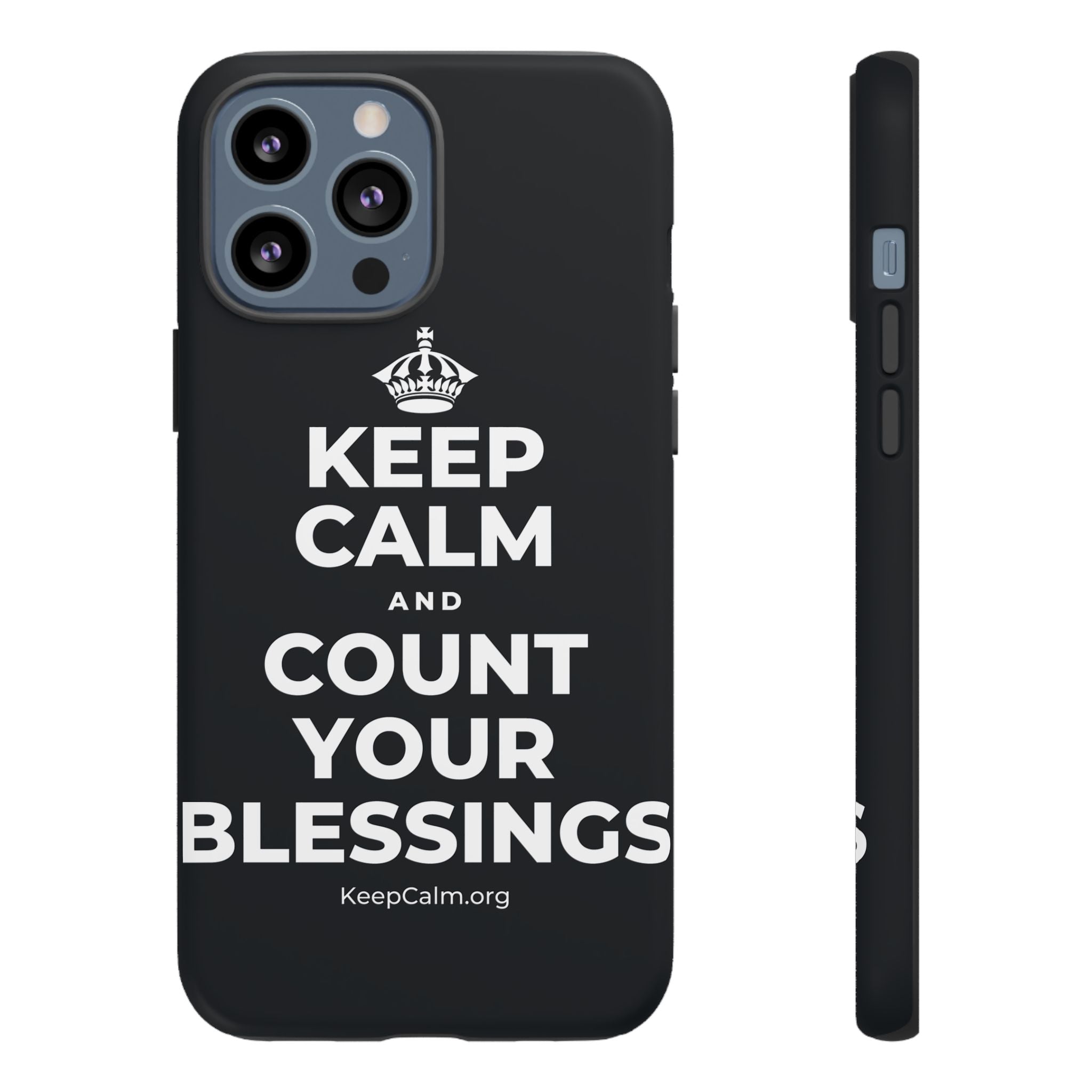 KEEP CALM AND COUNT YOUR BLESSINGS Phone Case (Dark)
