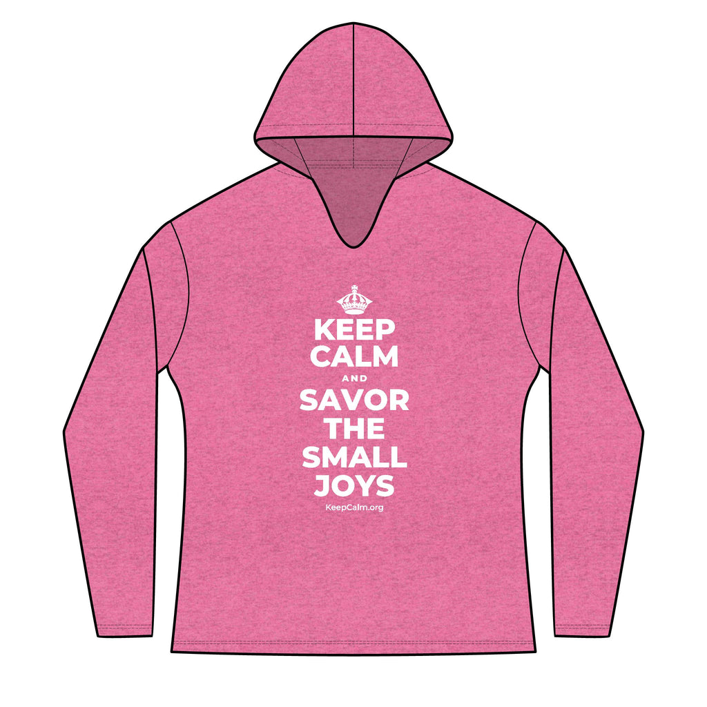 KEEP CALM AND SAVOR THE SMALL JOYS Women's Long Sleeve Hoodie