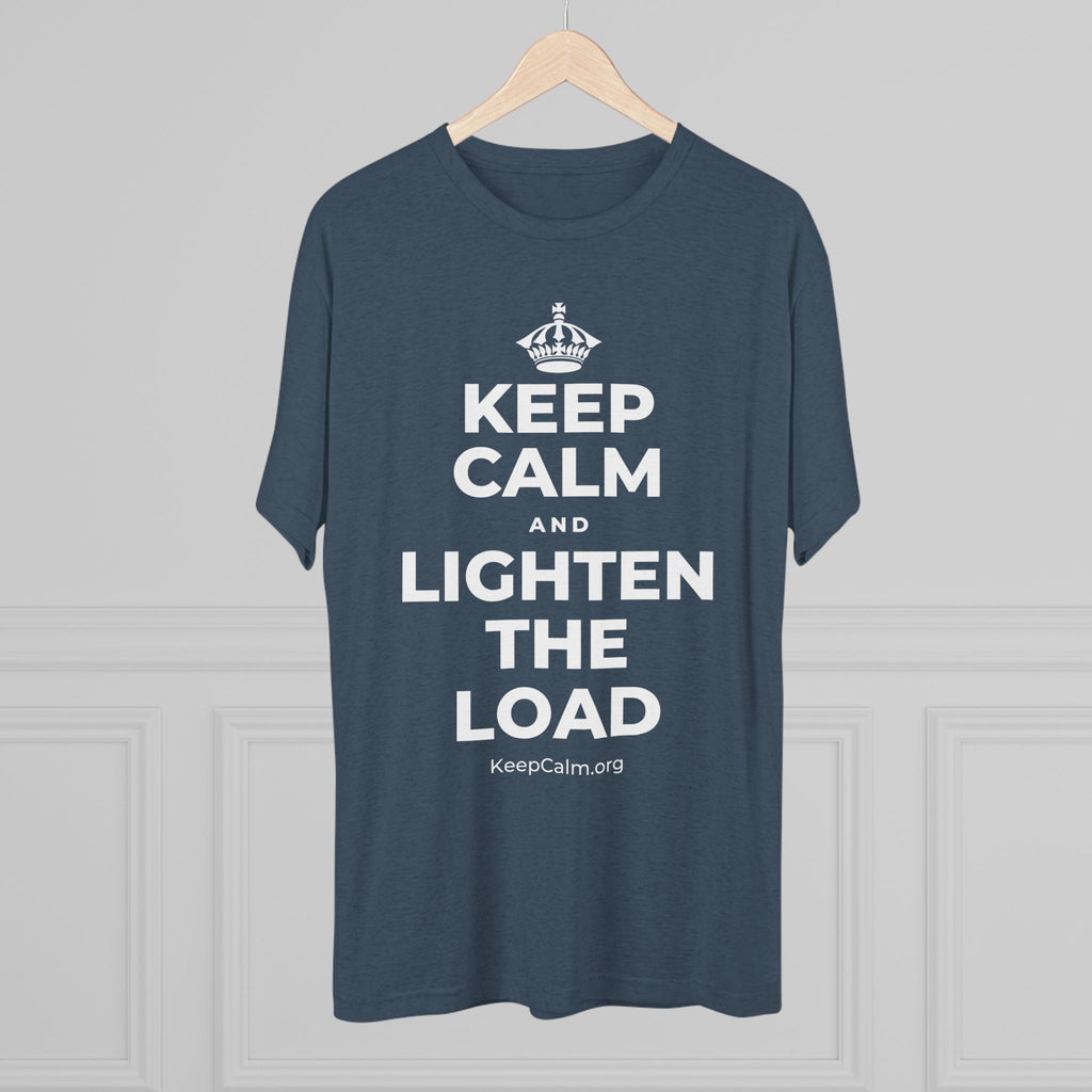 KEEP CALM AND LIGHTEN THE LOAD Tri-Blend Tee