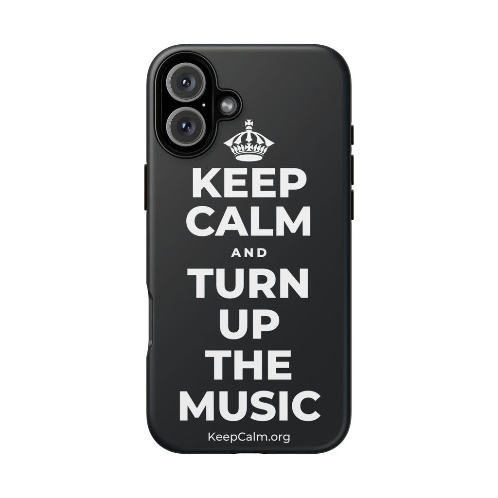 KEEP CALM AND TURN UP THE MUSIC Phone Case (Dark)