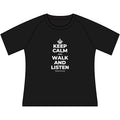 KEEP CALM AND WALK AND LISTEN Women's Raglan Tee