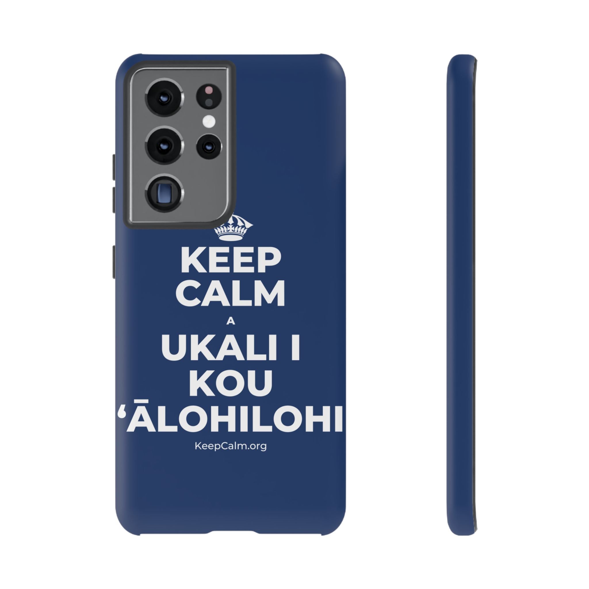 KEEP CALM A UKALI I KOU ʻĀLOHILOHI Phone Case