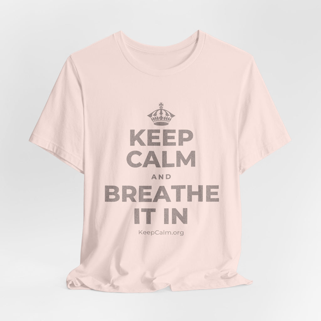 KEEP CALM AND BREATHE IT IN T-Shirt (Soft Cream–Heather Mauve)