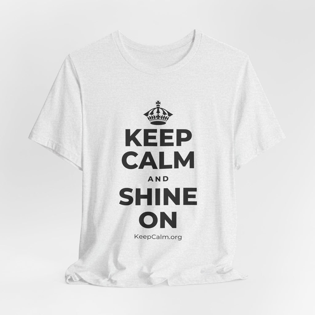 KEEP CALM AND SHINE ON T-Shirt (Soft Cream–Heather Mauve)
