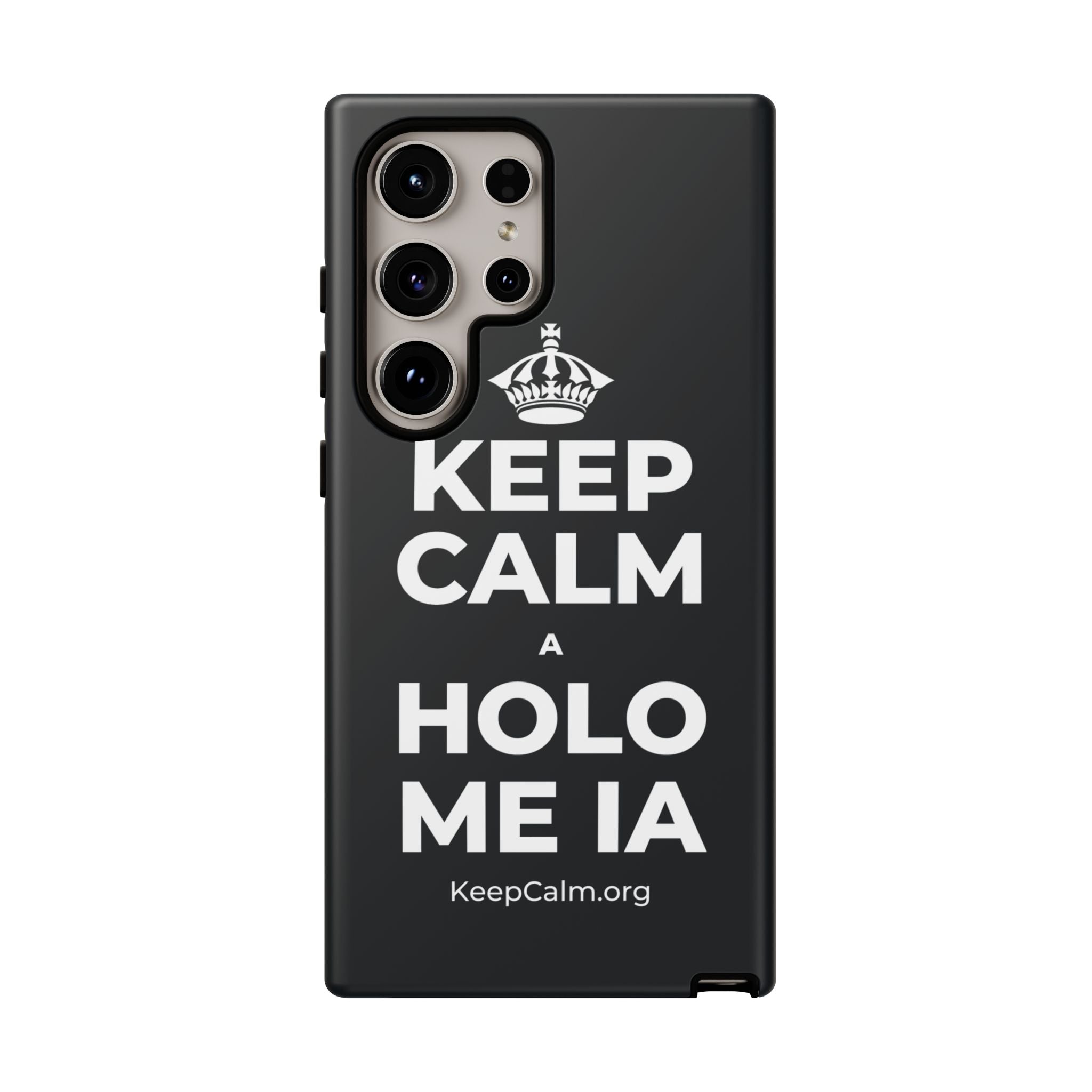 KEEP CALM A HOLO ME IA Phone Case (Dark)