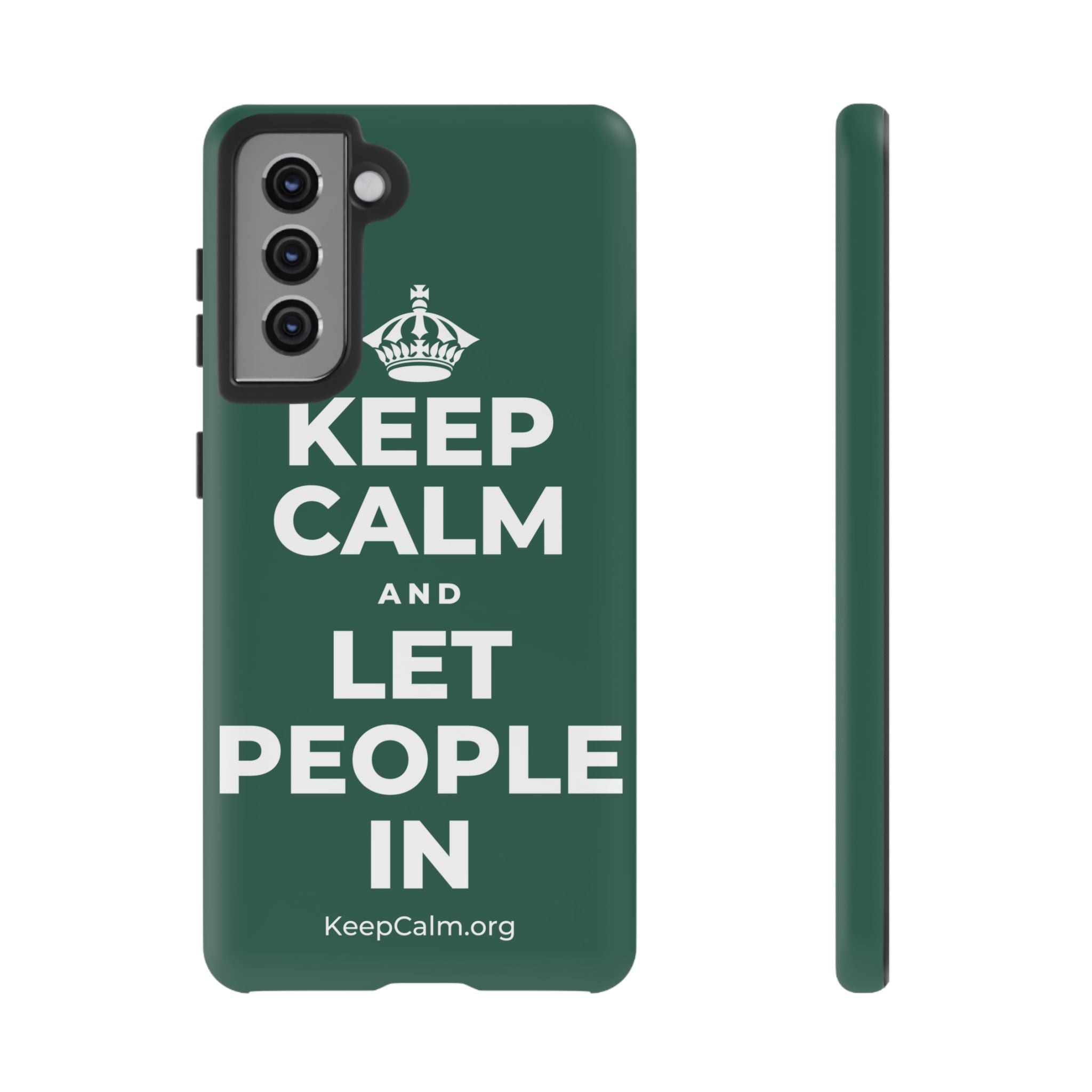 KEEP CALM AND LET PEOPLE IN Phone Case