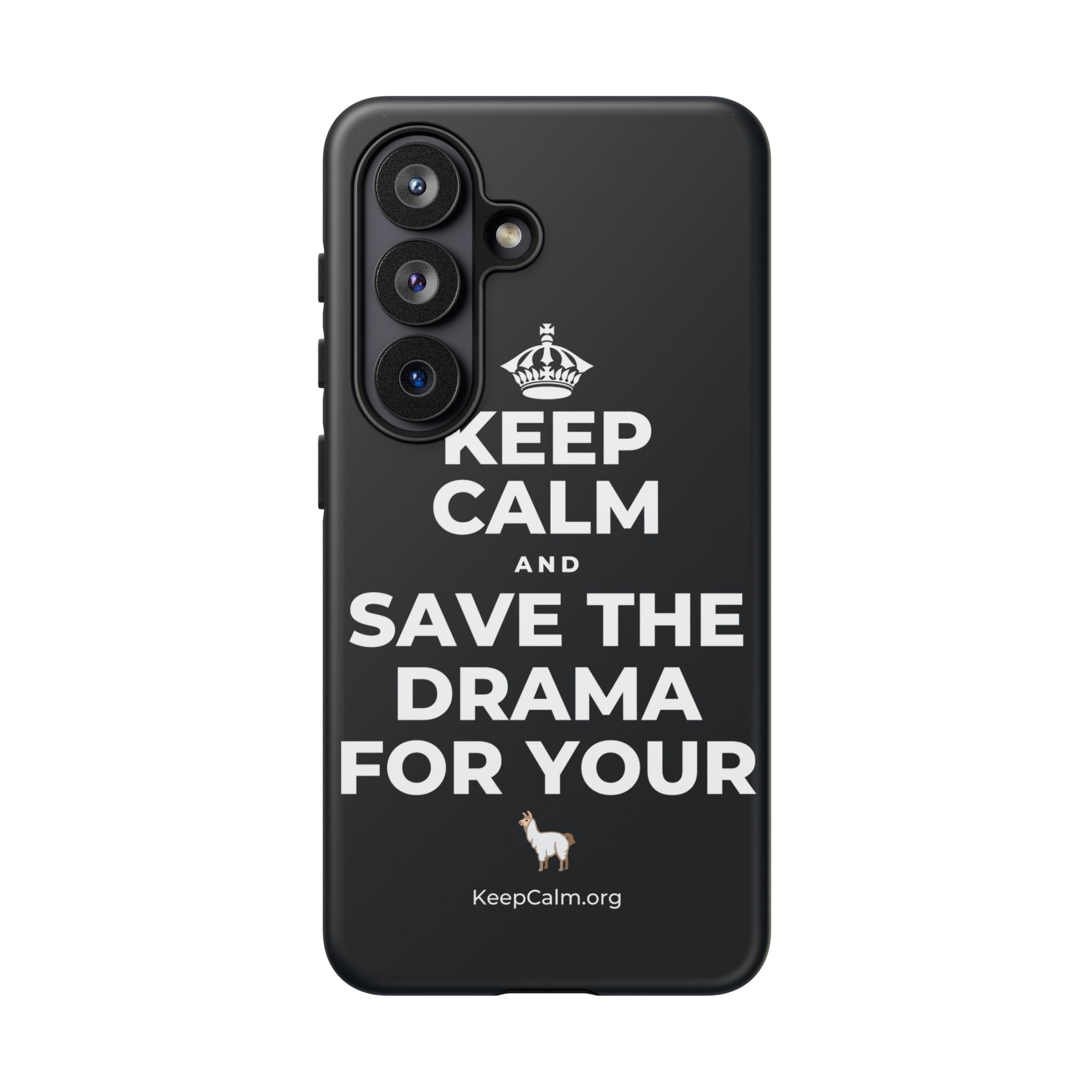 KEEP CALM AND SAVE THE DRAMA FOR YOUR 🦙 Phone Case (Dark)
