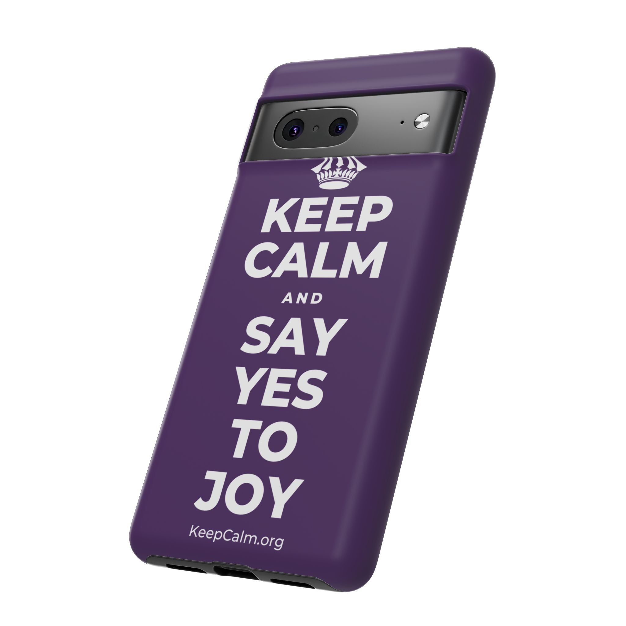 KEEP CALM AND SAY YES TO JOY Phone Case