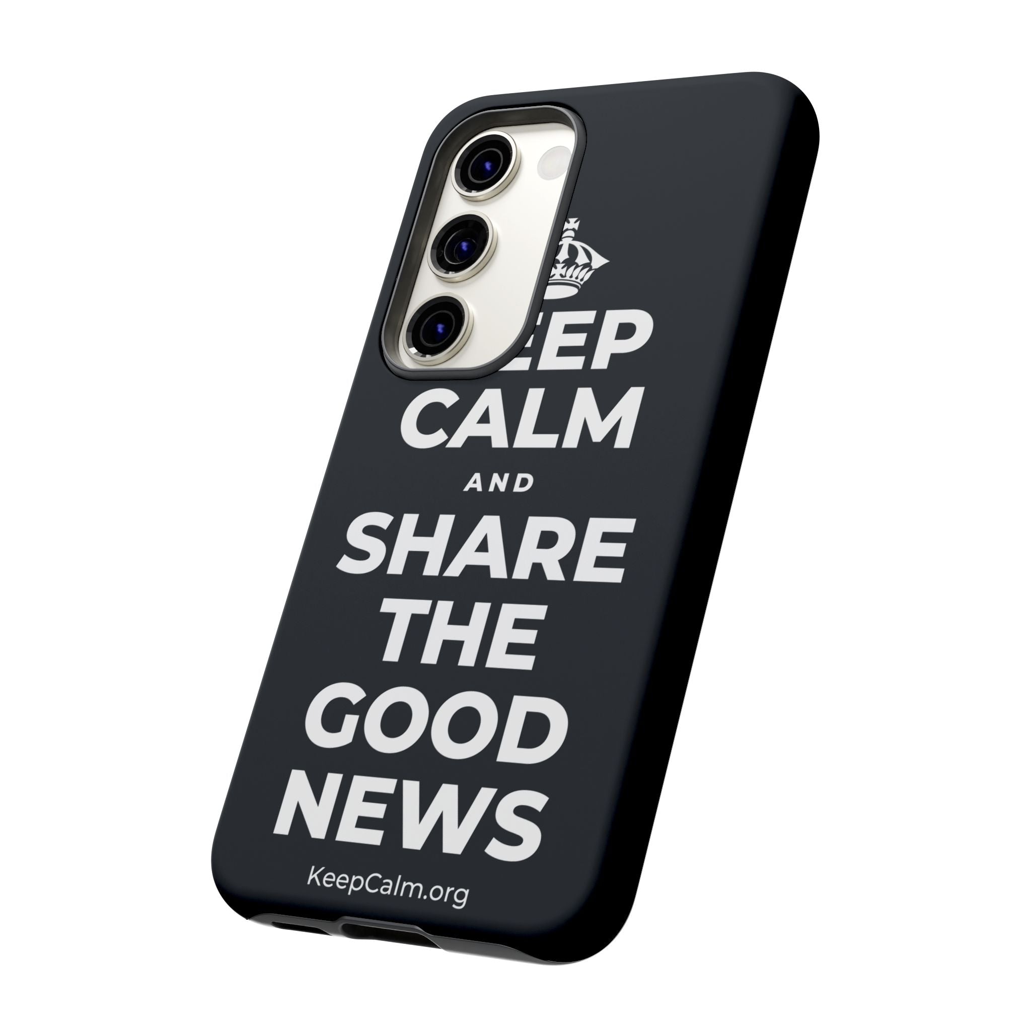 KEEP CALM AND SHARE THE GOOD NEWS Phone Case (Dark)
