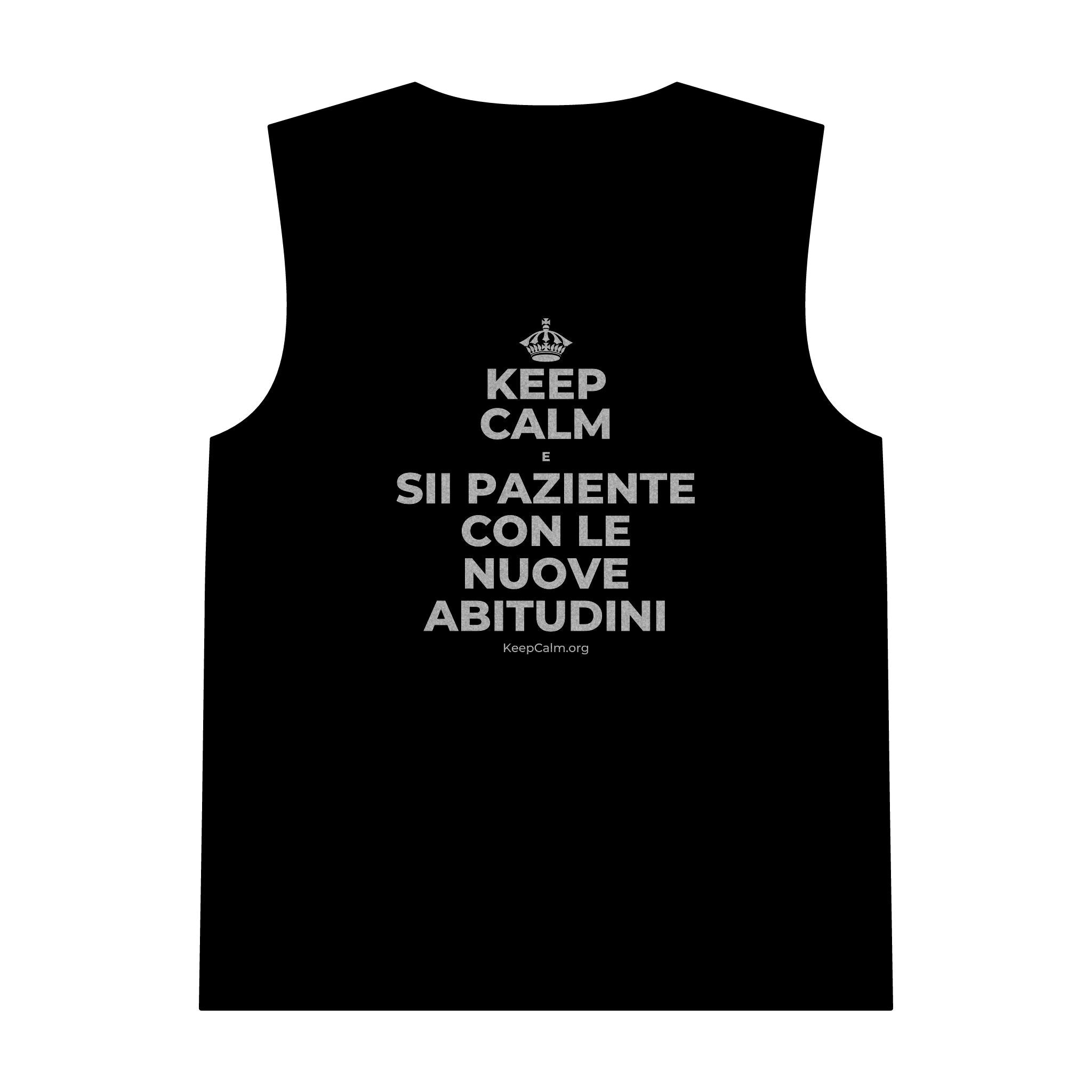 KEEP CALM E SII PAZIENTE CON LE NUOVE ABITUDINI Tank Top