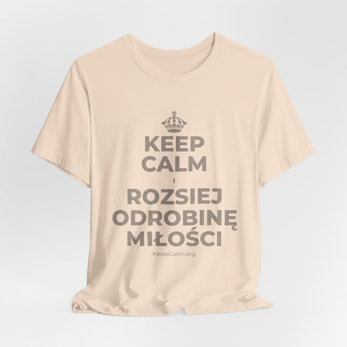 KEEP CALM I ROZSIEJ ODROBINĘ MIŁOŚCI T-Shirt (Soft Cream–Heather Mauve)