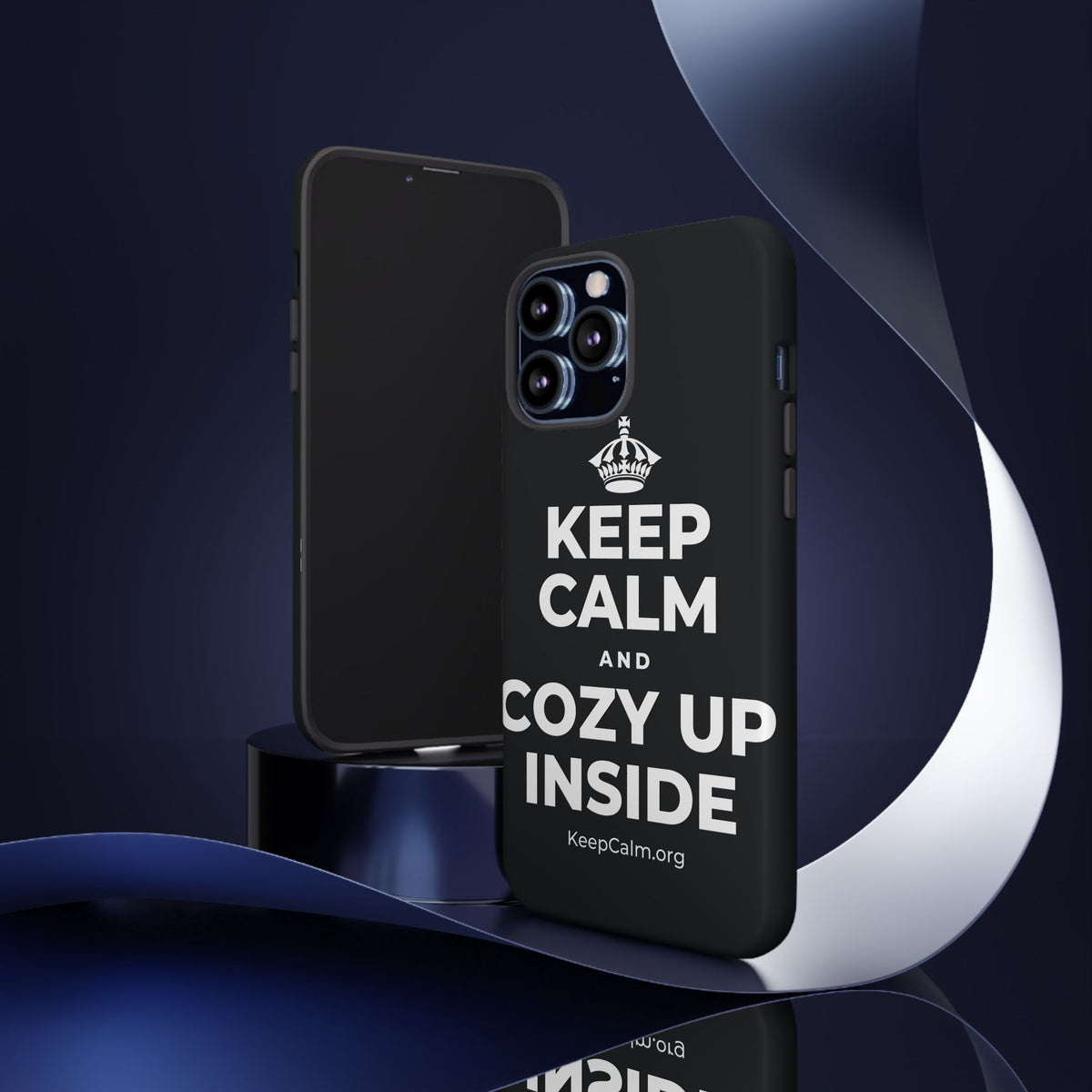 KEEP CALM AND COZY UP INSIDE Phone Case (Dark)