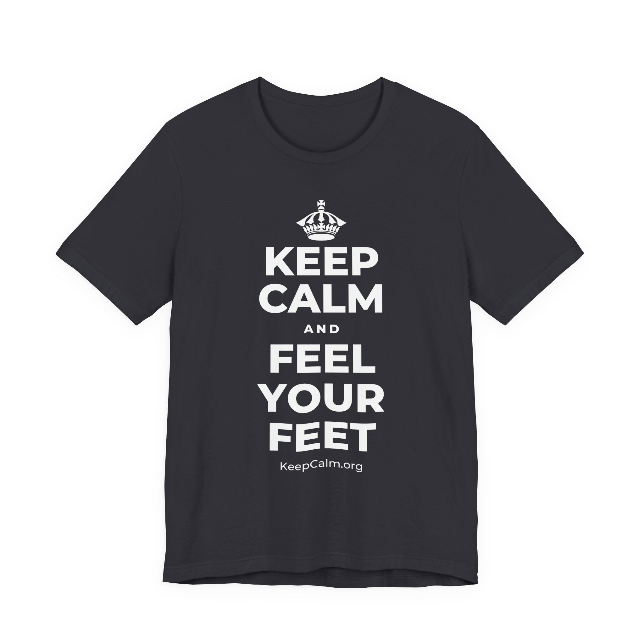 KEEP CALM AND FEEL YOUR FEET T-Shirt (Baby Blue–Silver)