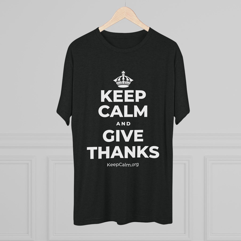 KEEP CALM AND GIVE THANKS Tri-Blend Tee