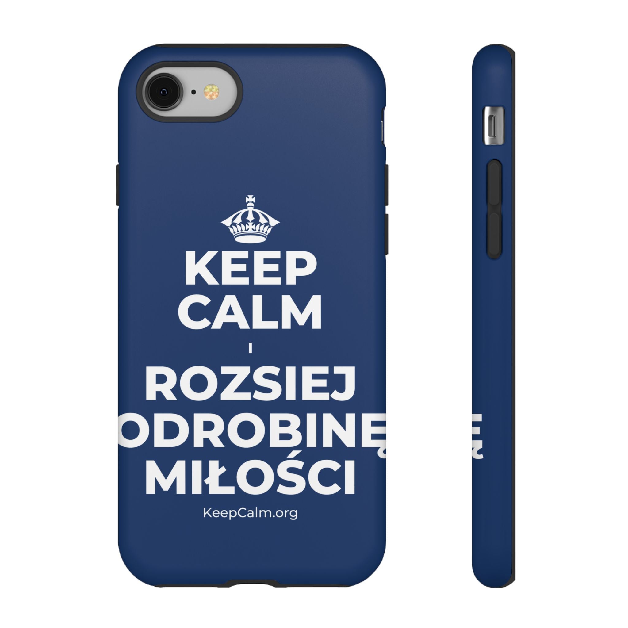 KEEP CALM I ROZSIEJ ODROBINĘ MIŁOŚCI Phone Case