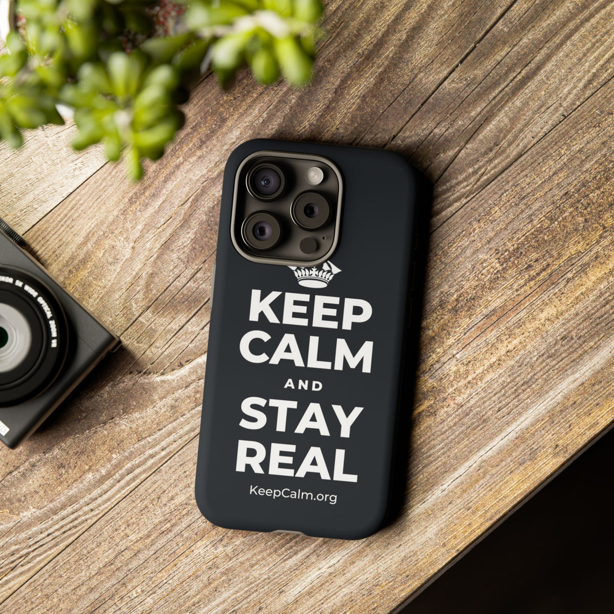 KEEP CALM AND STAY REAL Phone Case (Dark)