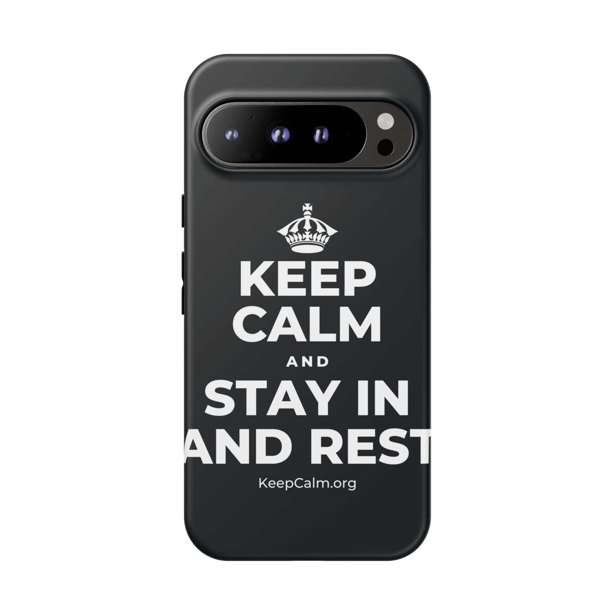 KEEP CALM AND STAY IN AND REST Phone Case (Dark)