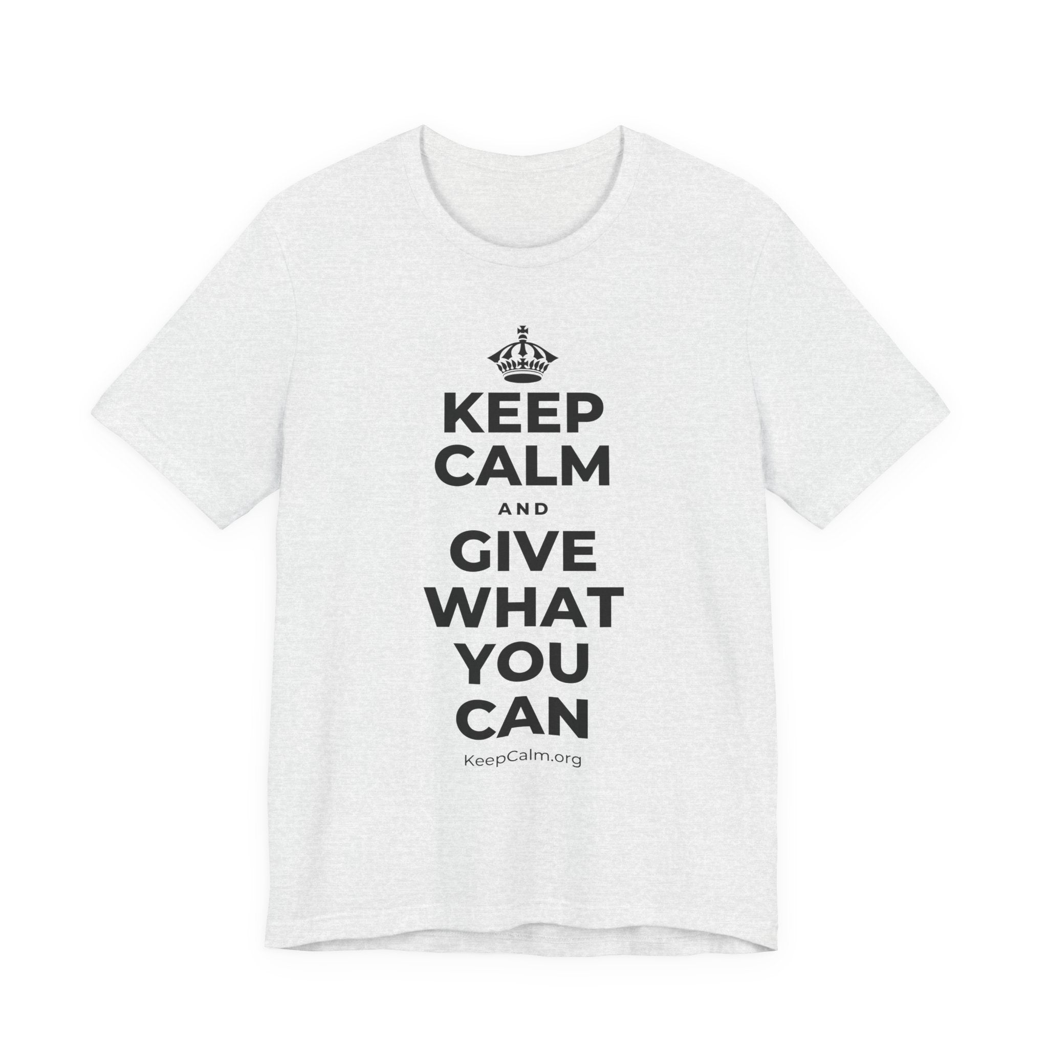 KEEP CALM AND GIVE WHAT YOU CAN T-Shirt (Soft Cream–Heather Mauve)
