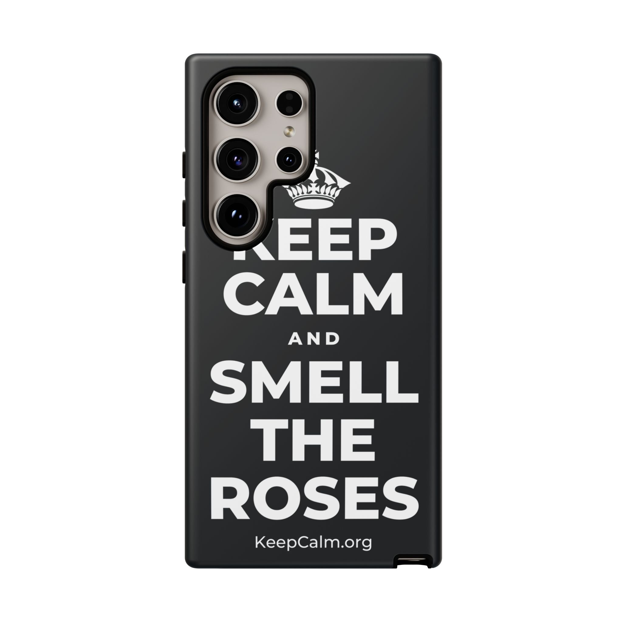 KEEP CALM AND SMELL THE ROSES Phone Case (Dark)