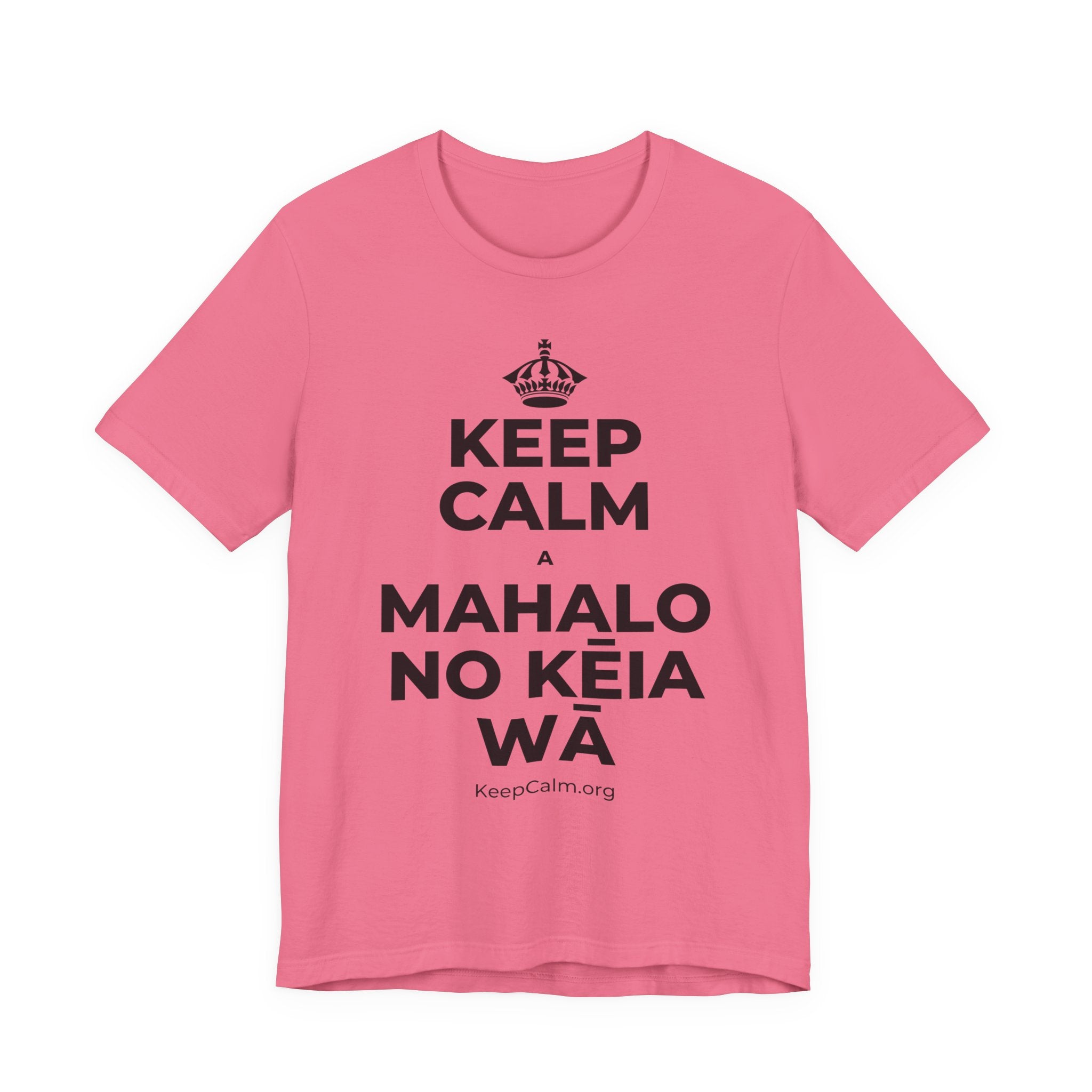 KEEP CALM A MAHALO NO KĒIA WĀ T-Shirt (Military Green–Autumn)