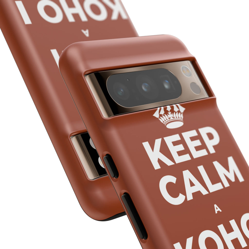 KEEP CALM A KOHO I KE AHONUI Phone Case