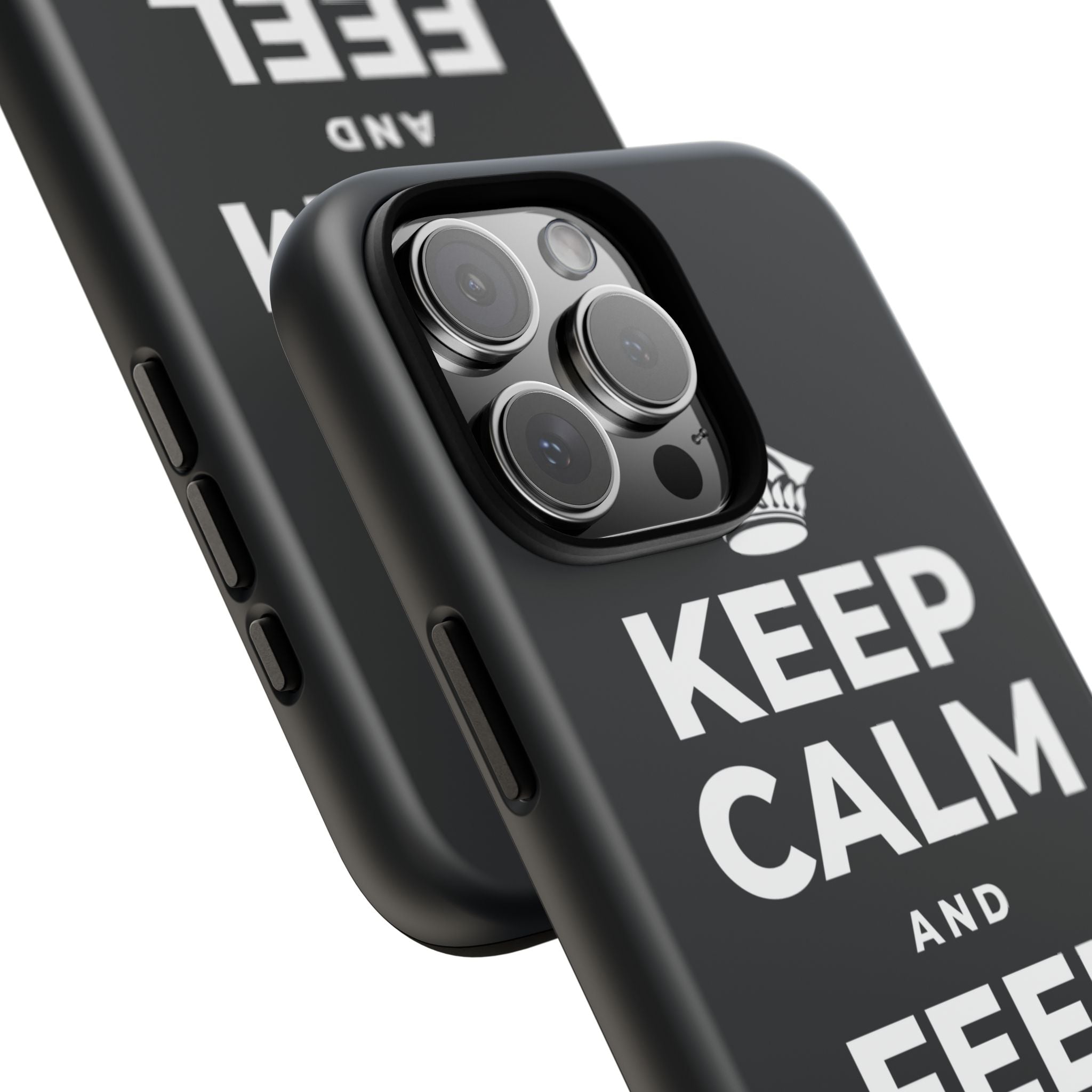 KEEP CALM AND FEEL IT ALL Phone Case (Dark)