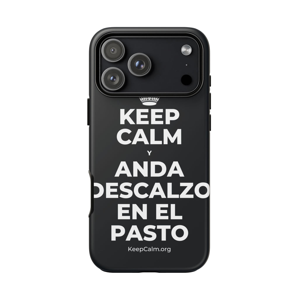 KEEP CALM Y ANDA DESCALZO EN EL PASTO Phone Case (Dark)