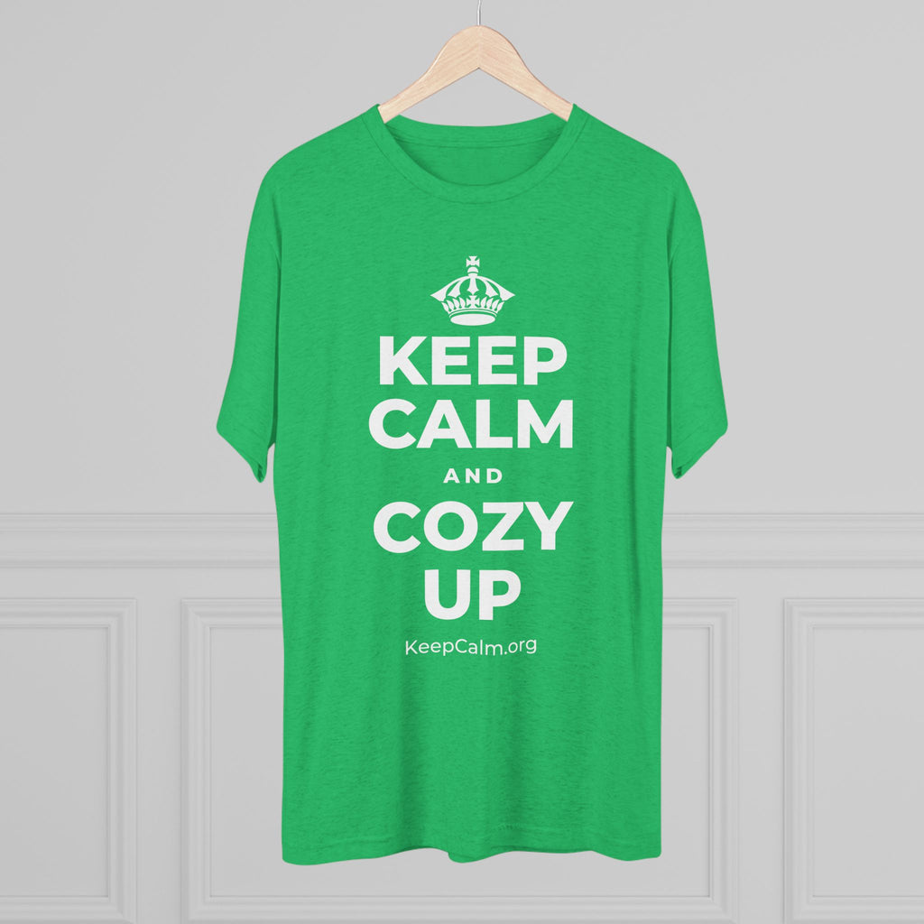 KEEP CALM AND COZY UP Tri-Blend Tee