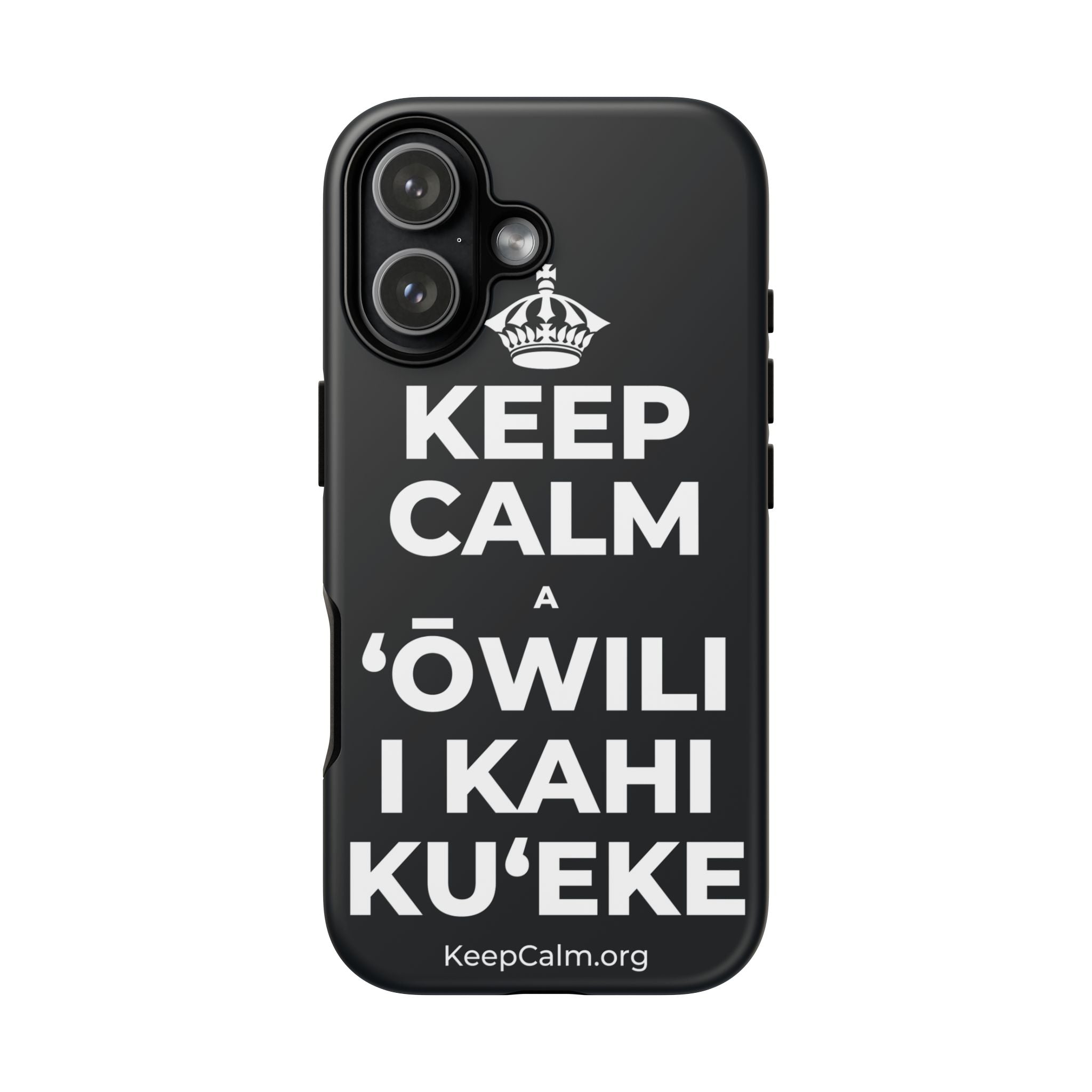 KEEP CALM A ʻŌWILI I KAHI KUʻEKE Phone Case (Dark)
