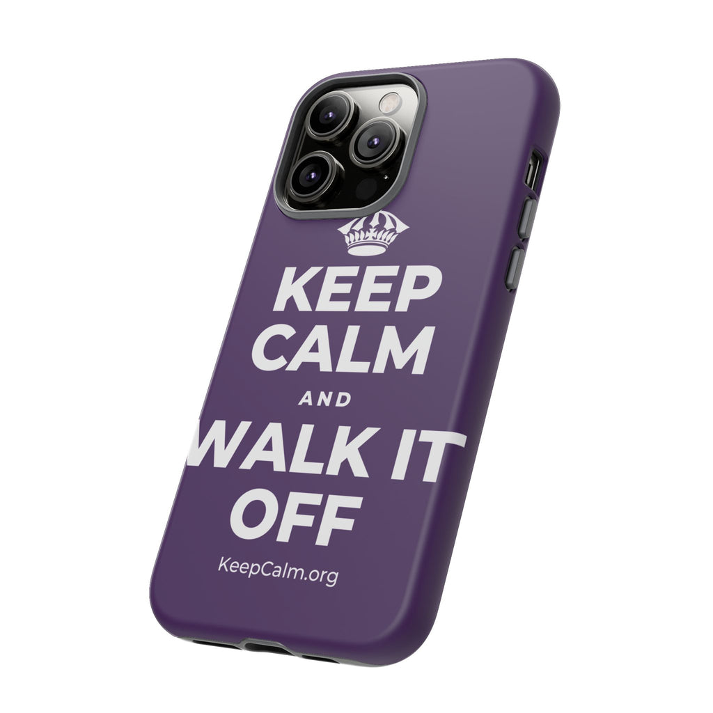 KEEP CALM AND WALK IT OFF Phone Case