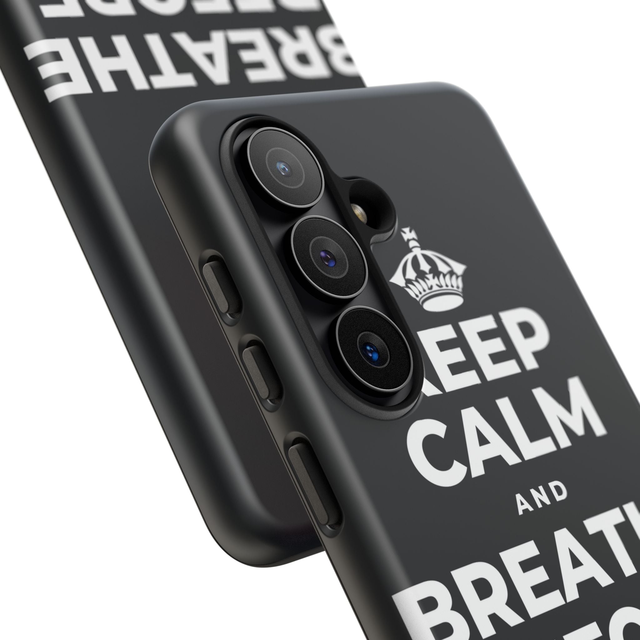 KEEP CALM AND BREATHE BEFORE YOU BEGIN Phone Case (Dark)