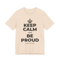 KEEP CALM AND BE PROUD T-Shirt (Soft Cream–Heather Mauve)