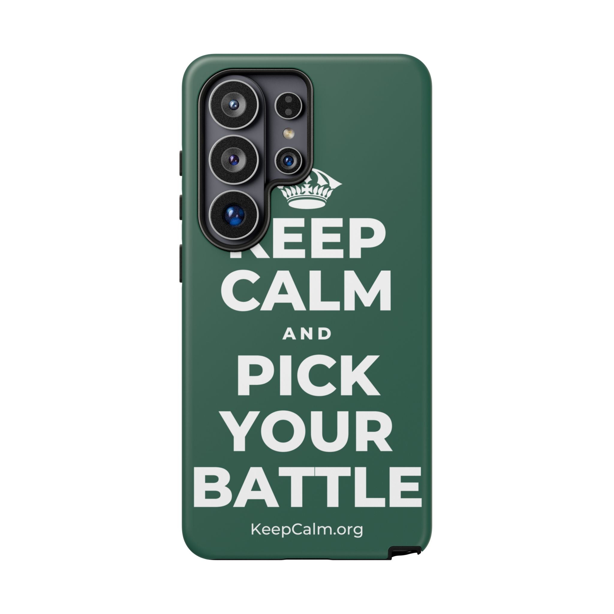 KEEP CALM AND PICK YOUR BATTLE Phone Case