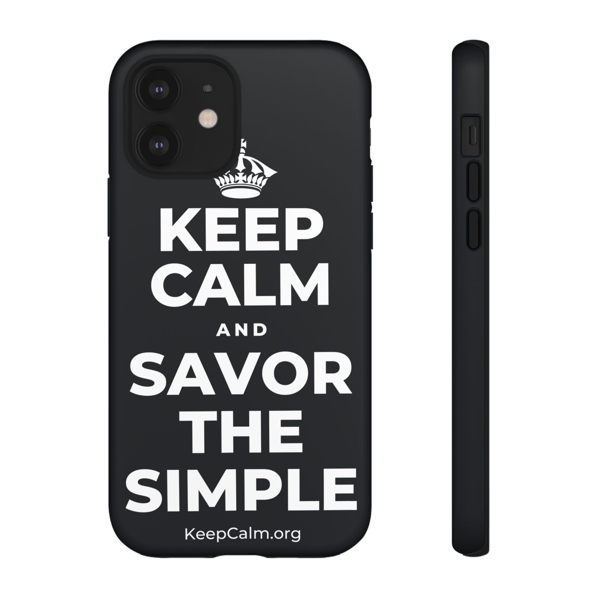 KEEP CALM AND SAVOR THE SIMPLE Phone Case (Dark)